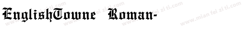 EnglishTowne Roman字体转换